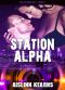 [Soldiering On 01] • Station Alpha